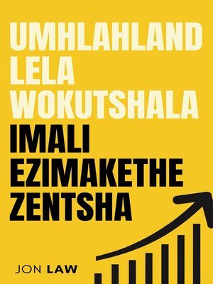cover image of Umhlahlandlela Wokutshala Imali Ezimakethe Zentsha